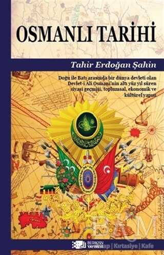 Osmanlı Tarihi - Berikan Yayınevi