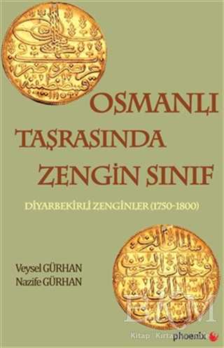 Osmanlı Taşrasında Zengin Sınıf