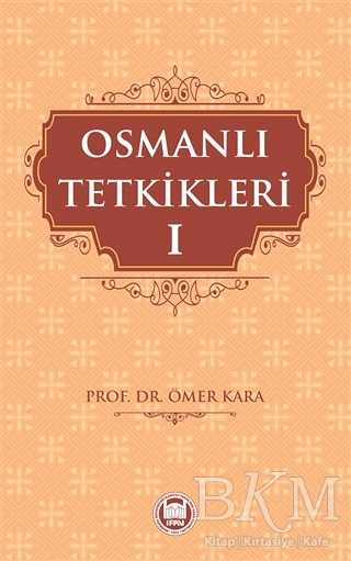 Osmanlı Tetkikleri - 1 - Marmara Üniversitesi İlahiyat Fakültesi Vakfı