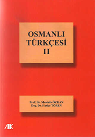 Osmanlı Türkçesi - 2 - Akademik Kitaplar
