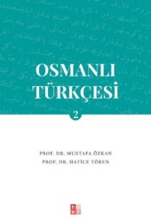 Osmanlı Türkçesi 2 - Babıali Kültür Yayıncılığı