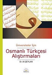Osmanlı Türkçesi Alıştırmaları - Papatya Yayıncılık