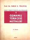 Osmanlı Türkçesi Metinleri II