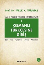 Osmanlı Türkçesine Giriş 1 - Alfa Yayınları - Ders Kitapları