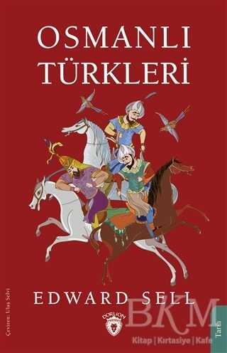 Osmanlı Türkleri - Dorlion Yayınları