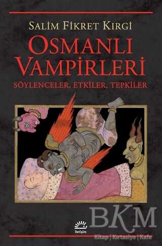 Osmanlı Vampirleri - İletişim Yayınevi