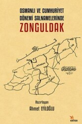 Osmanlı ve Cumhuriyet Dönemi Salnamelerinde Zonguldak - Kriter Yayınları