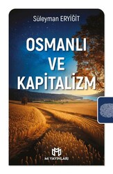 Osmanlı ve Kapitalizm - Mi Yayınları
