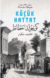 Osmanlıca Hikayeler - 2 Küçük Hattat - Hasbahçe