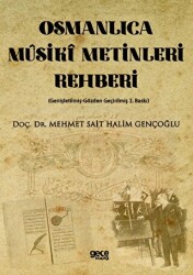 Osmanlıca Müsiki Metinleri Rehberi - Gece Kitaplığı