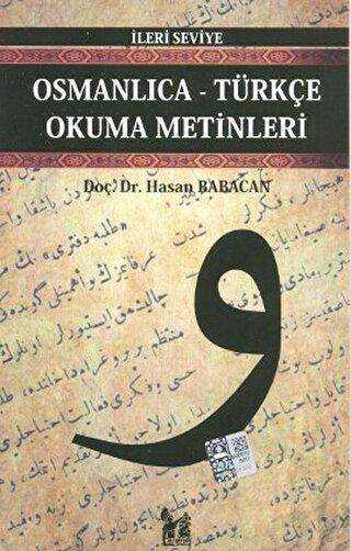 Osmanlıca-Türkçe Okuma Metinleri - İleri Seviye-10