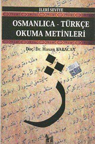 Osmanlıca-Türkçe Okuma Metinleri - İleri Seviye-8 - Altın Post Yayıncılık