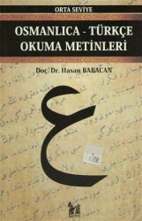 Osmanlıca-Türkçe Okuma Metinleri - Orta Seviye-10 - Altın Post Yayıncılık