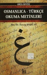 Osmanlıca-Türkçe Okuma Metinleri - Orta Seviye-11 - Altın Post Yayıncılık