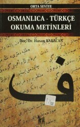 Osmanlıca-Türkçe Okuma Metinleri - Orta Seviye-12 - Altın Post Yayıncılık