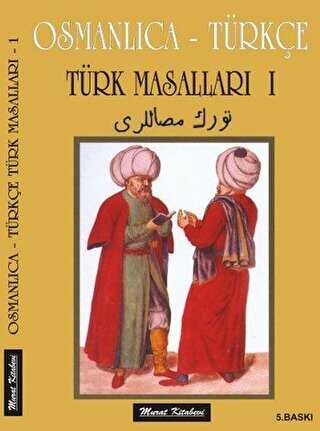 Osmanlıca - Türkçe - Türk Masalları 1