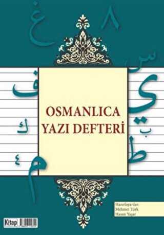 Osmanlıca Yazı Defteri - Kitap Dünyası Yayınları