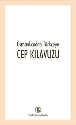 Osmanlıcadan Türkçeye Cep Kılavuzu kapağı