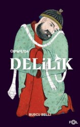 Osmanlı`da Delilik - Fol Kitap