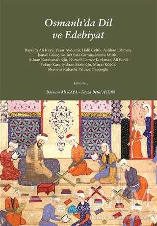 Osmanlı`da Dil ve Edebiyat