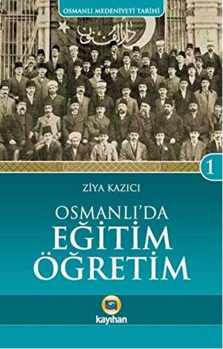 Osmanlı`da Eğitim Öğretim