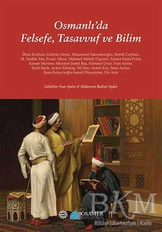 Osmanlı’da Felsefe, Tasavvuf ve Bilim - Mahya Yayınları