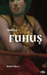 Osmanlı’da Fuhuş - Fol Kitap