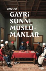 Osmanlı’da Gayrisünni Müslümanlar - Fol Kitap