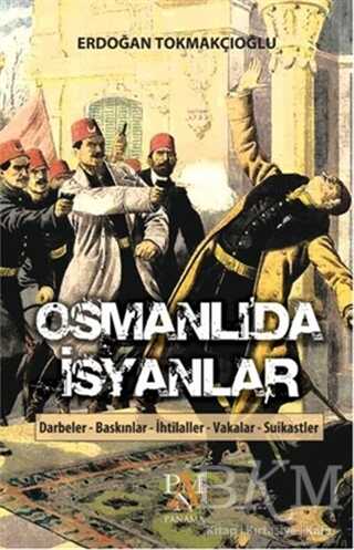 Osmanlı’da İsyanlar