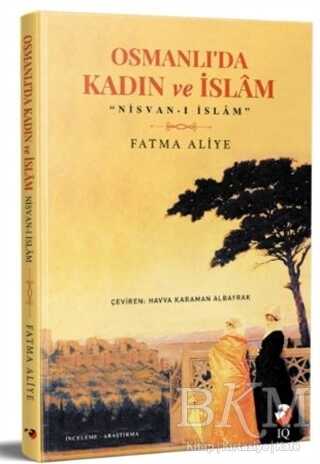 Osmanlı`da Kadın ve İslam