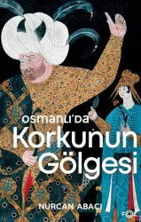 Osmanlı’da Korkunun Gölgesi - Fol Kitap