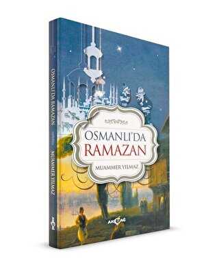 Osmanlı`da Ramazan