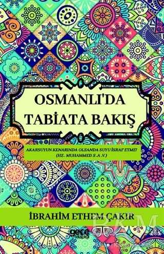 Osmanlı`da Tabiata Bakış