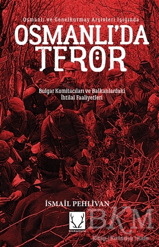 Osmanlı`da Terör - Karakum Yayınevi