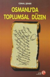 Osmanlı’da Toplumsal Düzen - Etik Yayınları