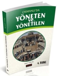 Osmanlı`da Yöneten ve Yönetilen - Savaş Yayınevi