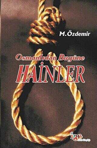 Osmanlıdan Bugüne Hainler