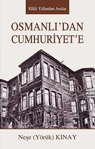 Osmanlıdan Cumhuriyete - Tunç Yayıncılık