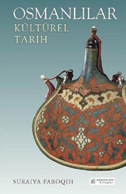Osmanlılar: Kültürel Tarih kapağı