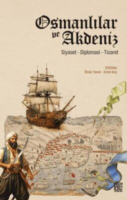 Osmanlılar ve Akdeniz - 1