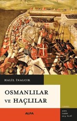 Osmanlılar ve Haçlılar - Alfa Yayınları