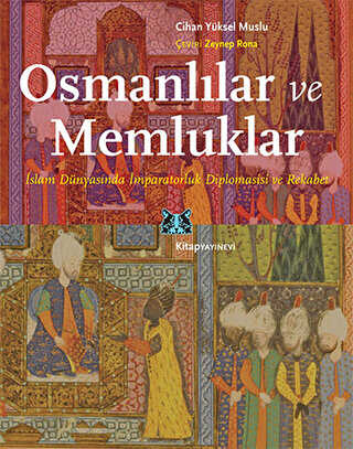 Osmanlılar ve Memluklar - Kitap Yayınevi