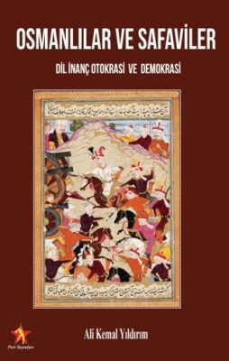 Osmanlılar ve Safaviler - 1