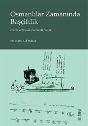 Osmanlılar Zamanında Başçiftlik - Kitabevi Yayınları