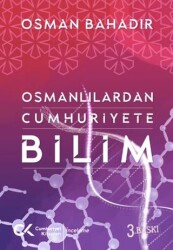 Osmanlılardan Cumhuriyete Bilim - Cumhuriyet Kitapları