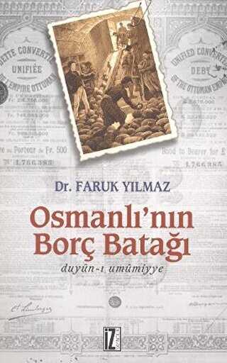 Osmanlı’nın Borç Batağı