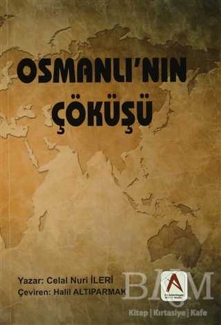 Osmanlı`nın Çöküşü