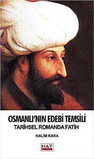 Osmanlı`nın Edebi Temsili