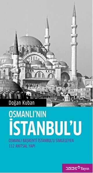 Osmanlı’nın İstanbul’u