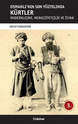 Osmanlı`nın Son Yüzyılında Kürtler kapağı